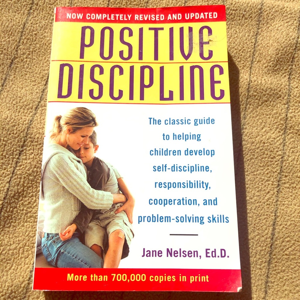 Positive Discipline - by Jane Nelsen (Paperback)